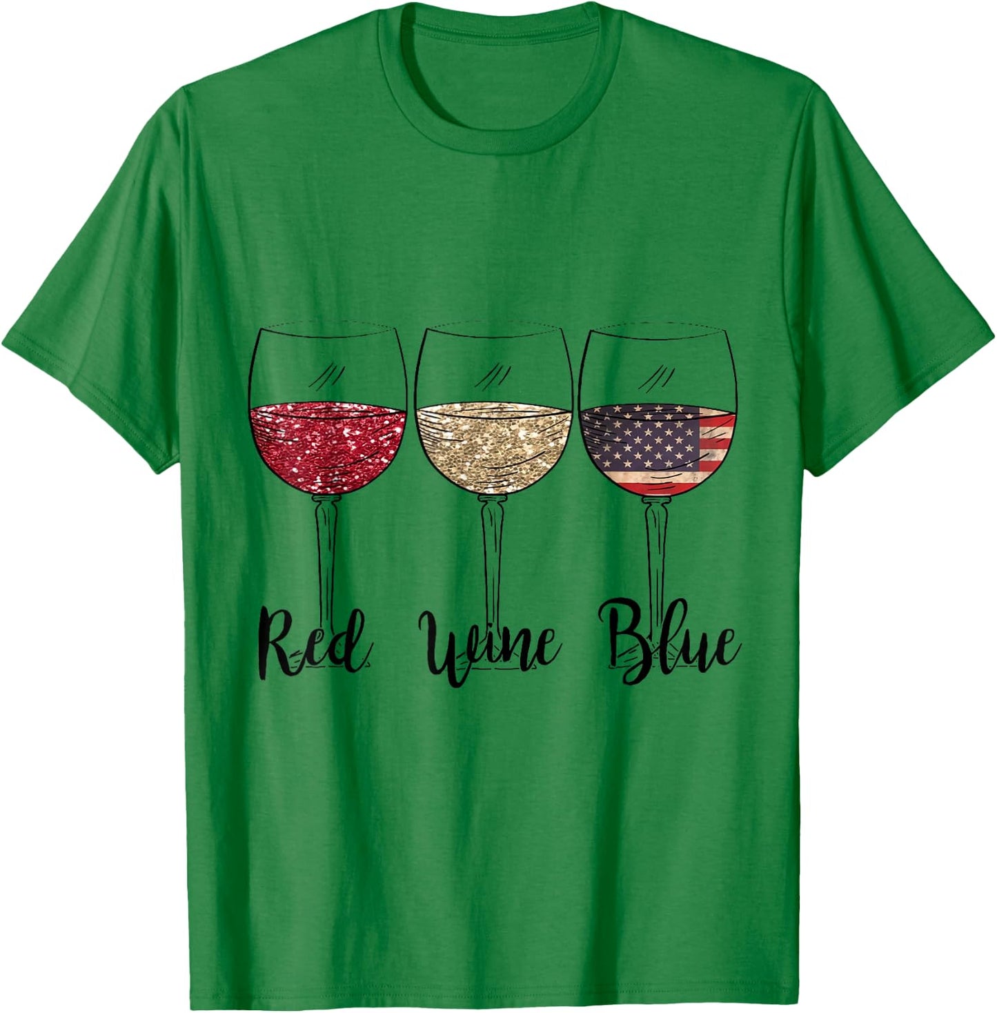 Red Wine Blue Wine Glasses USA Flag 4th of July Patriotic T-Shirt - T-Shirt | Irish Green