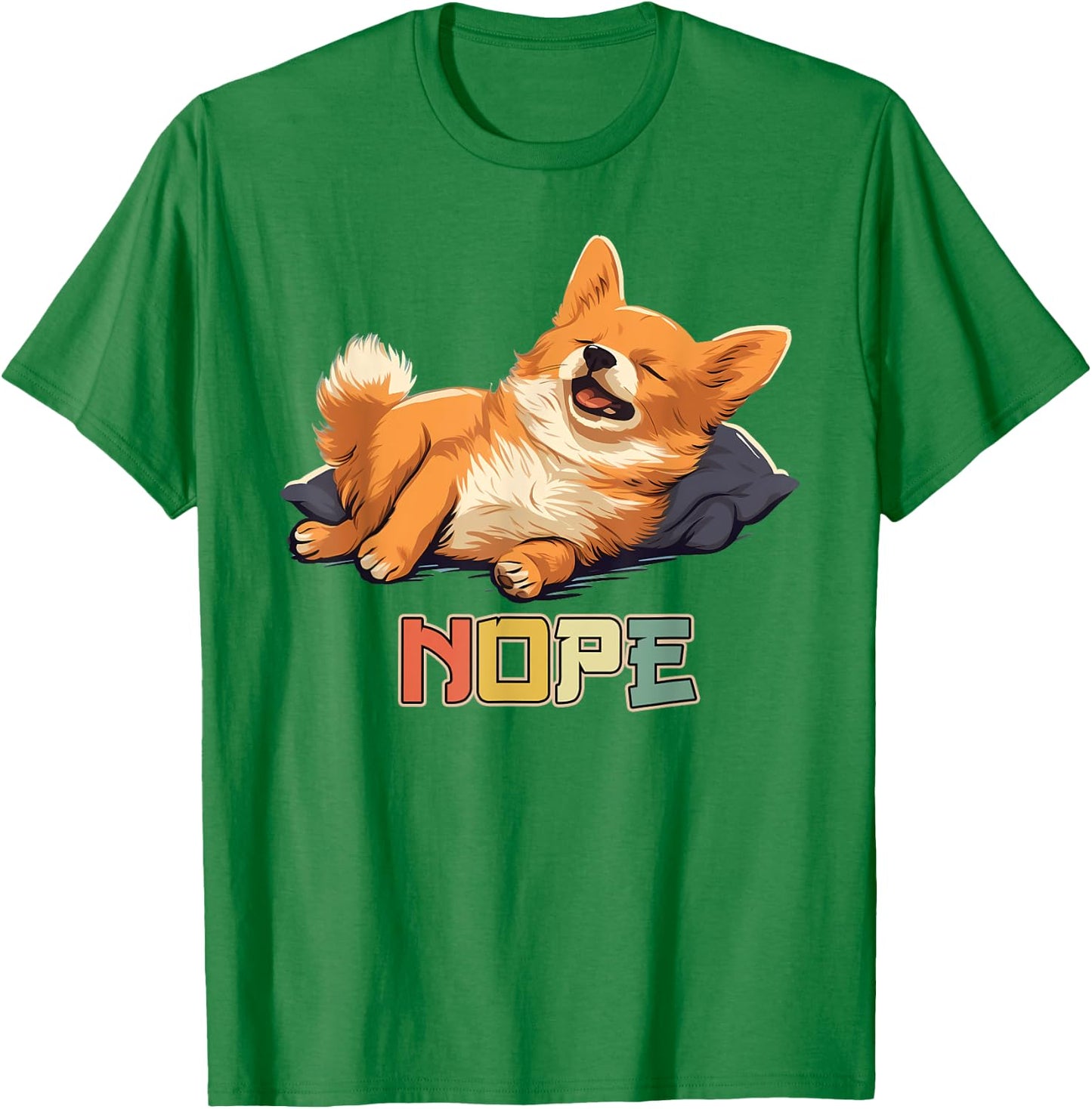 Lazy Pomchi Dog Nope T-Shirt - T-Shirt | Irish Green