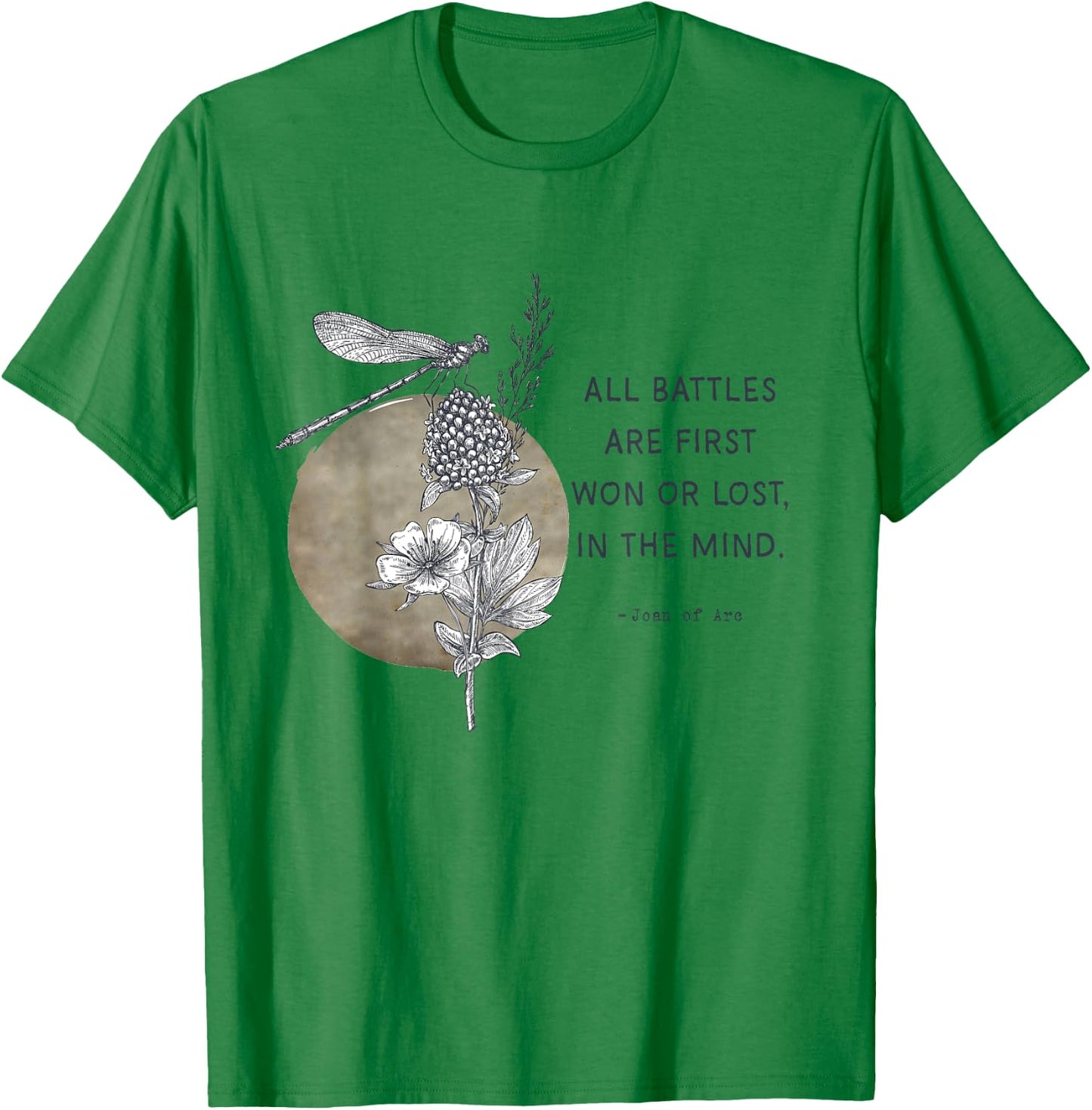 All Battles are First Won St Joan of Arc Quotes T-Shirt - T-Shirt | Irish Green