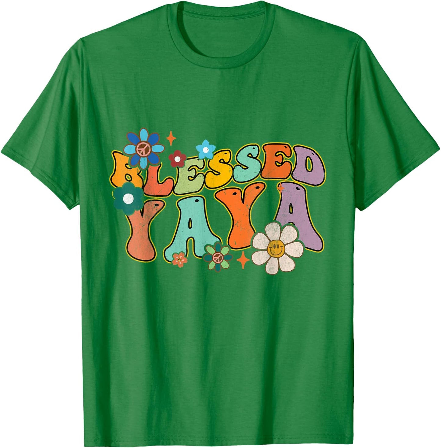 Groovy Mother's Day Blessed Yaya Flowers Hippie T-Shirt - T-Shirt | Irish Green