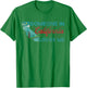 Someone in California Loves Me California T-Shirt - T-Shirt | Irish Green