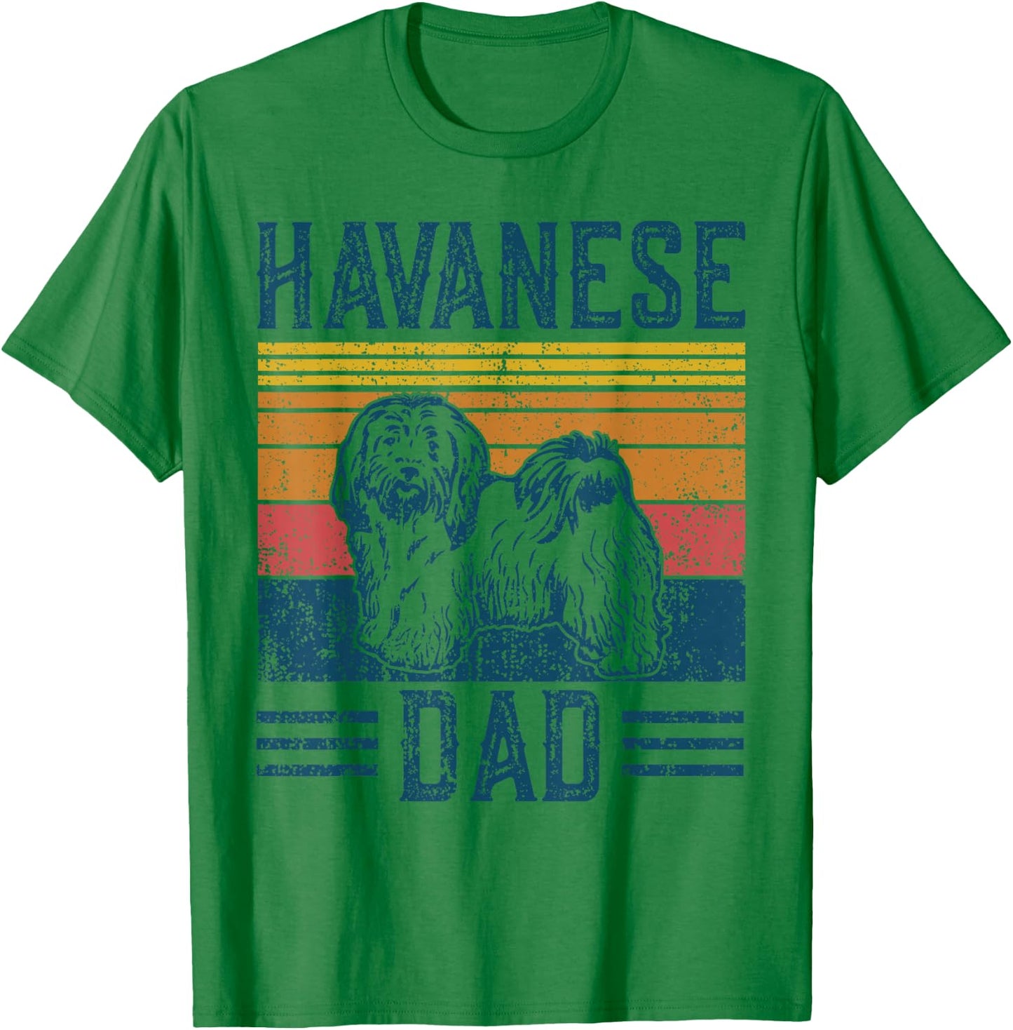 Dog Havanese Dad - Vintage Havanese Dad T-Shirt - T-Shirt | Irish Green