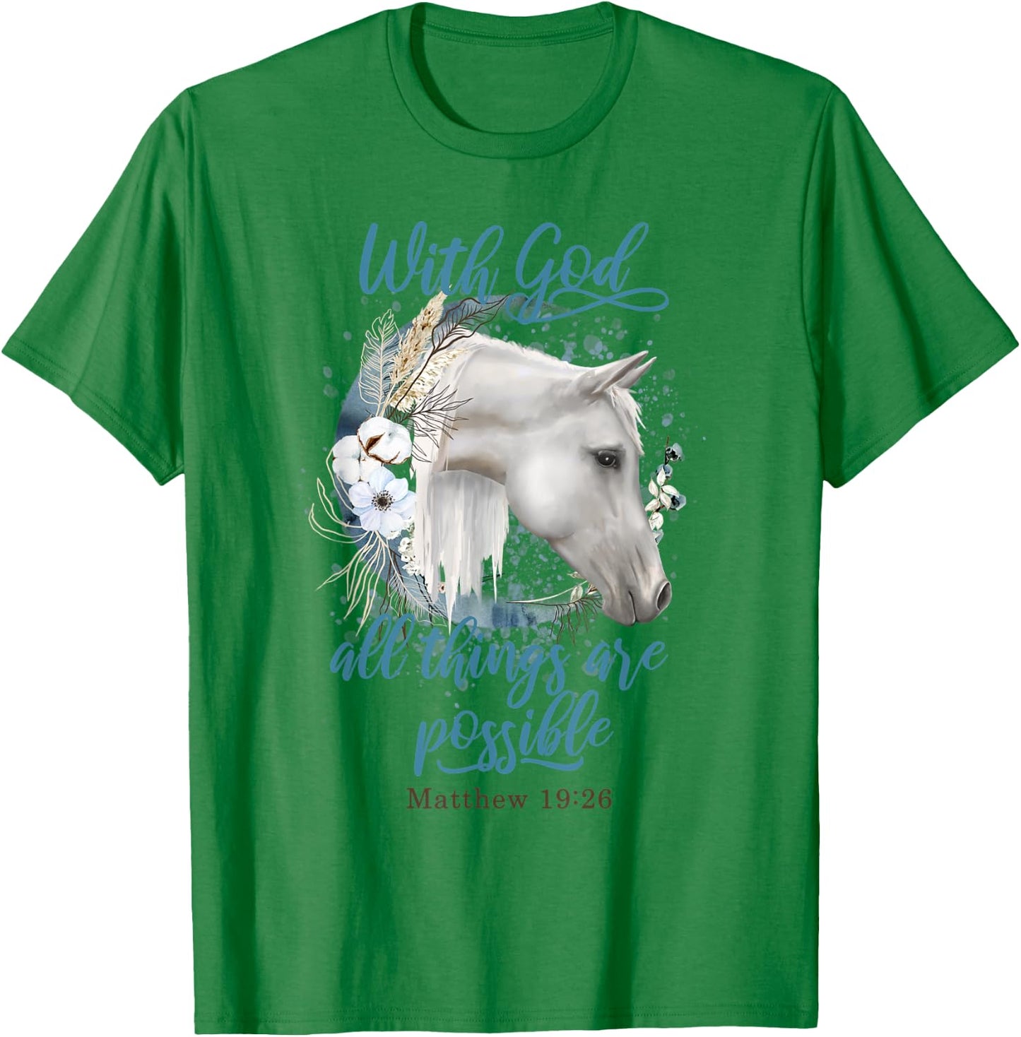 Horse Flowers Horseback Riding Christian Horse Owner T-Shirt - T-Shirt | Irish Green
