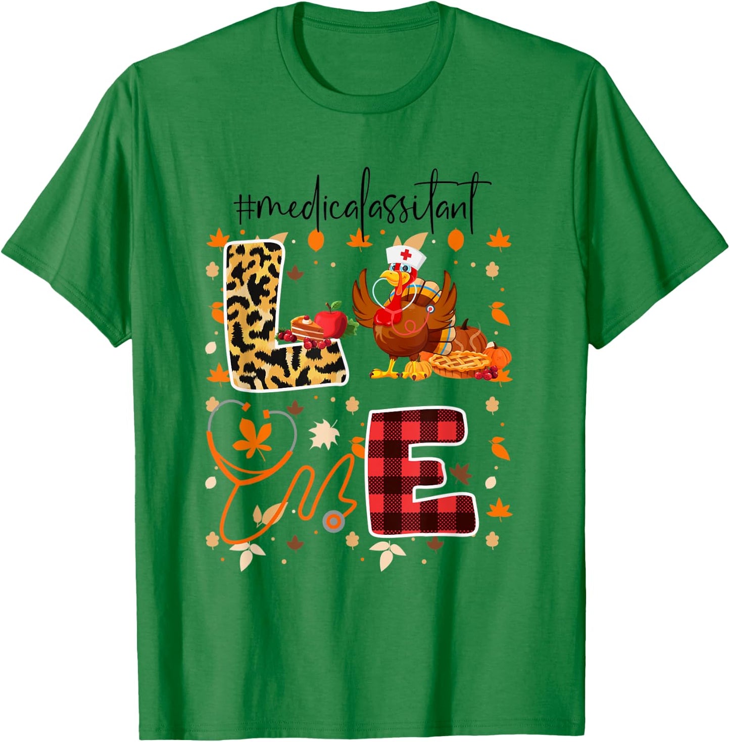 Funny Cute Medical Assistant Thanksgiving Day Leopard Turkey T-Shirt - T-Shirt | Irish Green