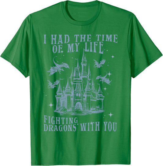 I Had The Time of My Life Fighting Dragons with You Mythical T-Shirt - T-Shirt | Irish Green