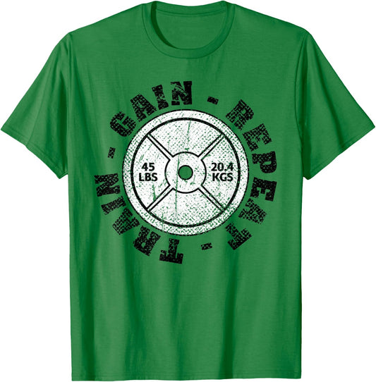 Weightlifting 45 lb Plate Weight Train Gain Repeat Workout T-Shirt - T-Shirt | Irish Green