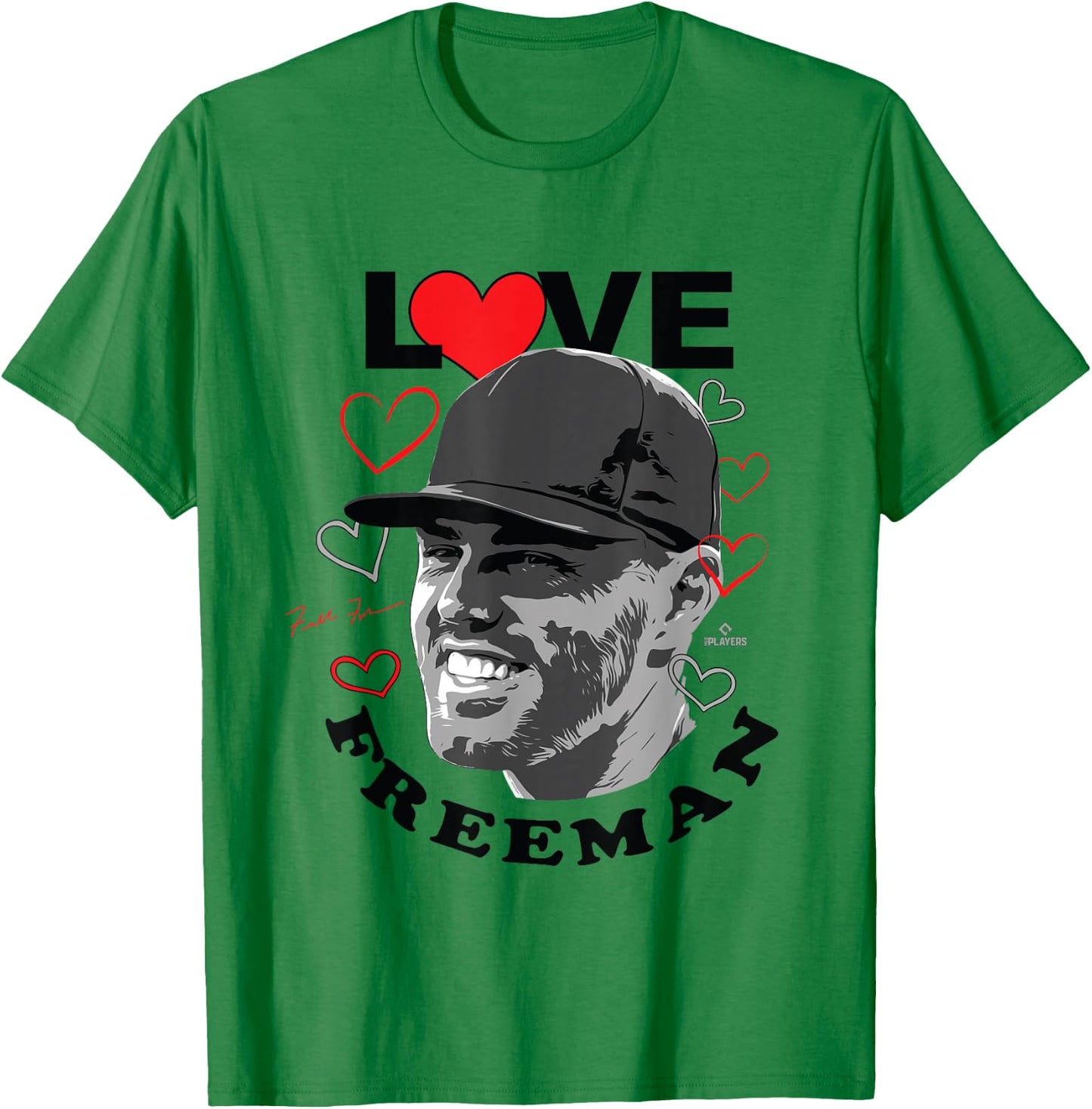 Love Freddie Freeman Los Angeles Baseball MLBPA T-Shirt - T-Shirt | Irish Green