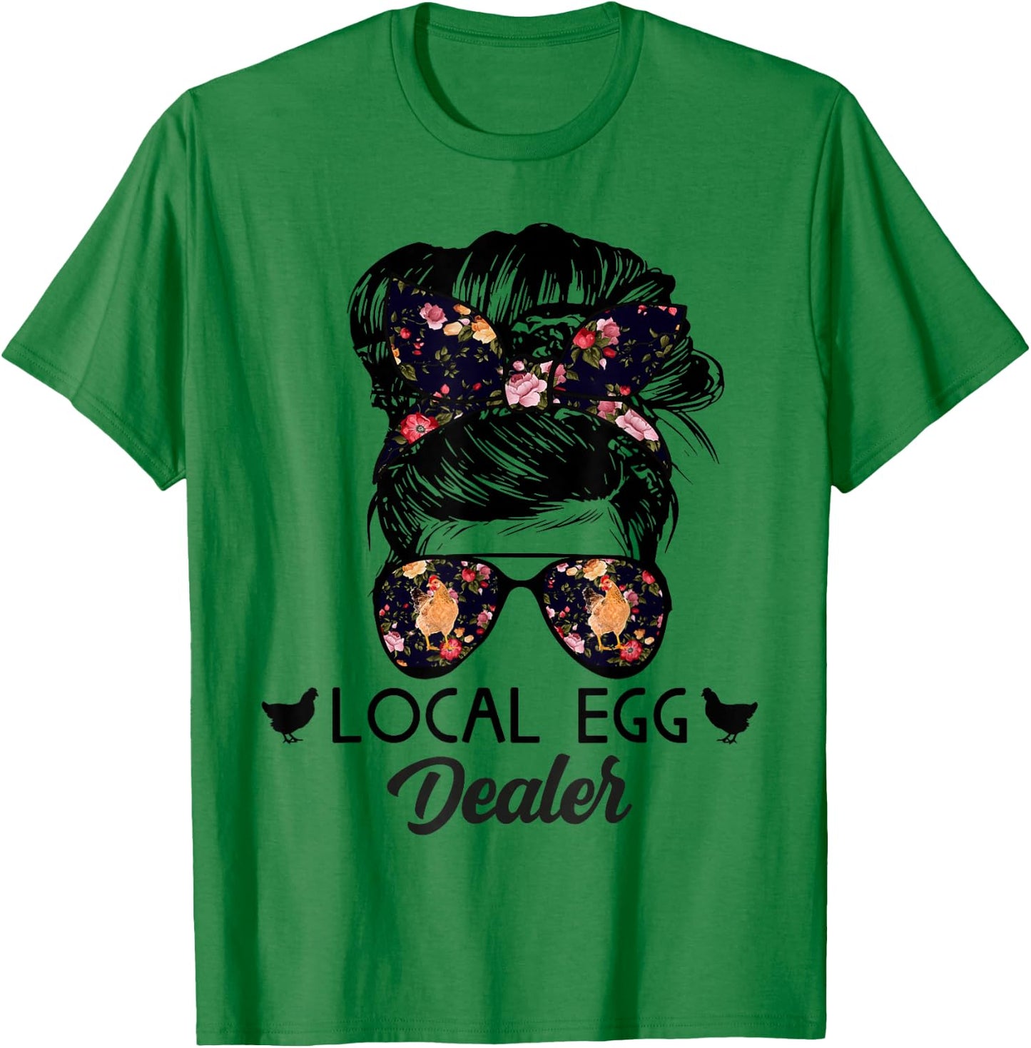 Support Your Local Egg Dealers Funny Local Egg Dealers T-Shirt - T-Shirt | Irish Green