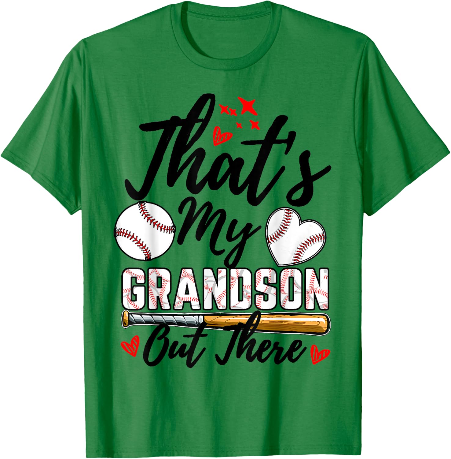 That's My Grandson Out There Baseball Grandma Mother's Day T-Shirt - T-Shirt | Irish Green