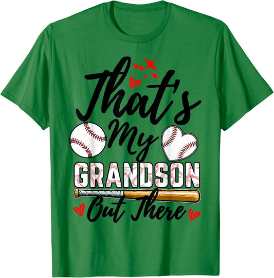 That's My Grandson Out There Baseball Grandma Mother's Day T-Shirt - T-Shirt | Irish Green