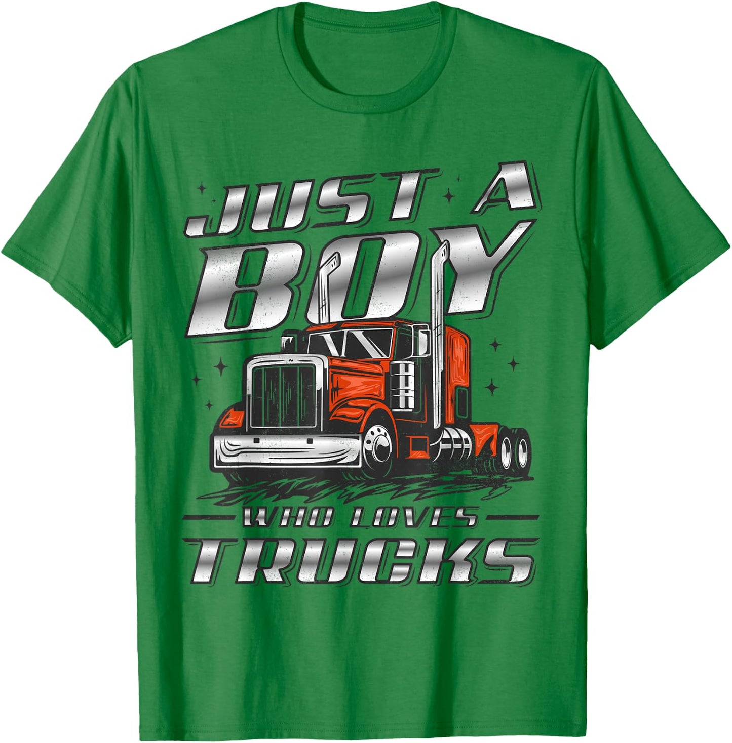 Just A Boy Who Loves Trucks Trucker Semi Truck Driver Funny T-Shirt - T-Shirt | Irish Green