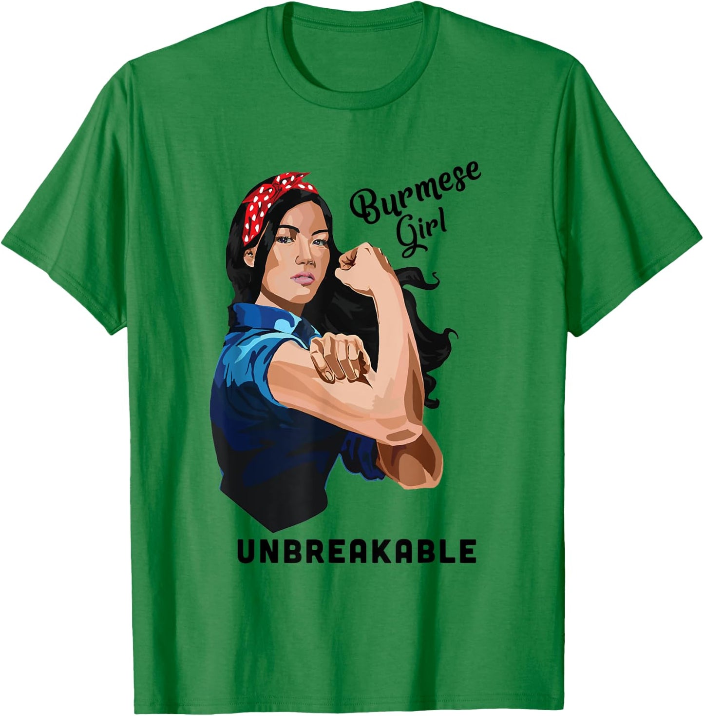 Burmese Girl Unbreakable Rosie Riveter Retro Proud Heritage T-Shirt - T-Shirt | Irish Green