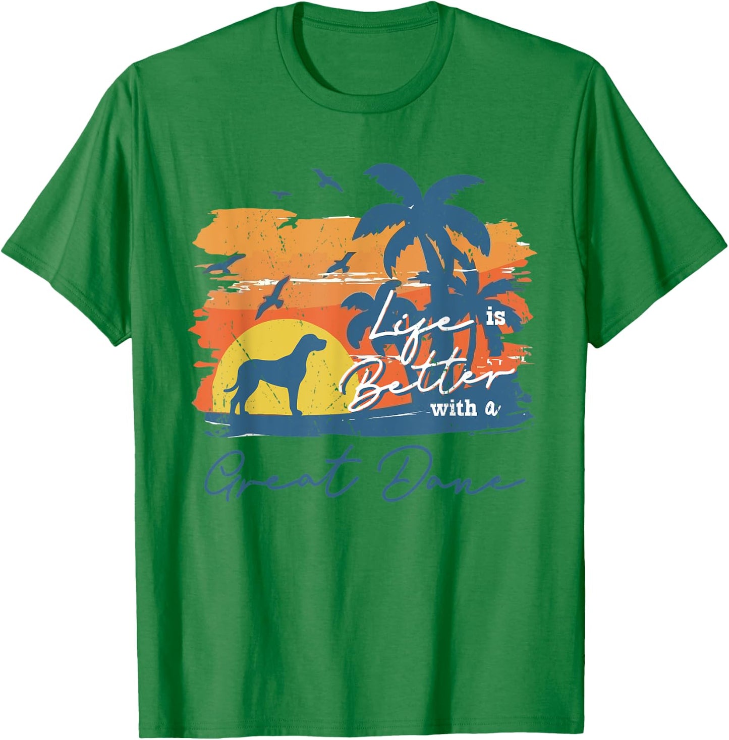 Great Dane Life is Better Vintage Sunset T-Shirt - T-Shirt | Irish Green