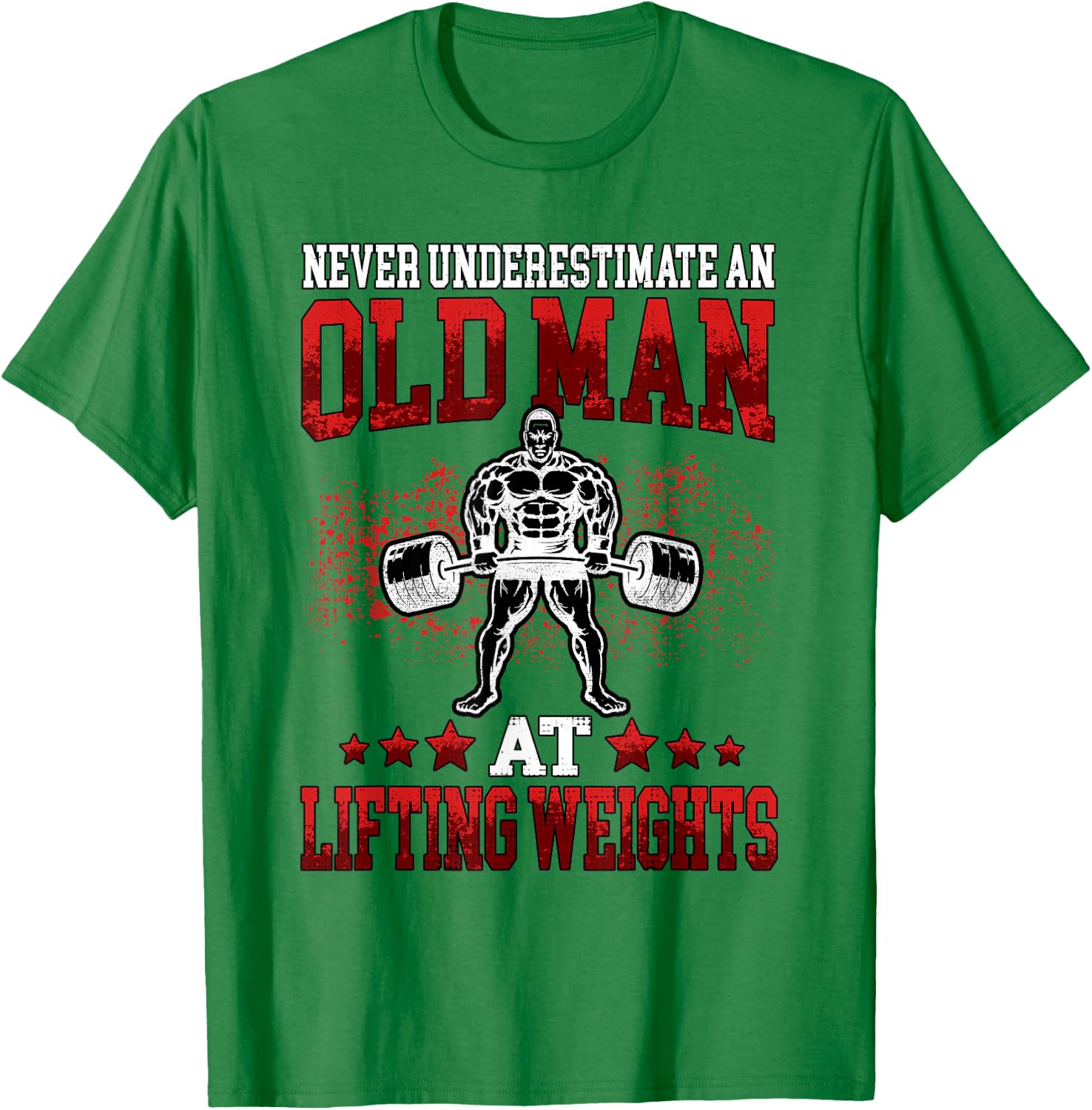 Fitness Old Man Pumping Gym Workout Gym T-Shirt - T-Shirt | Irish Green