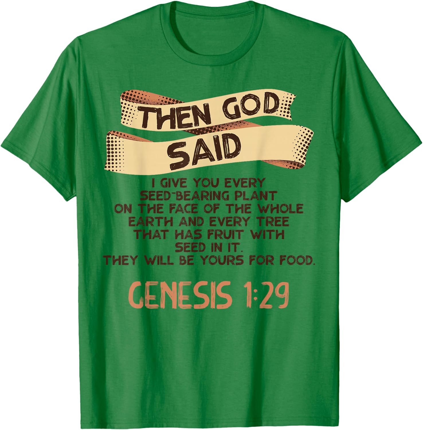 Genesis 1:29 Plant Based Diet Vegan Vegetarian Bible Verse T-Shirt - T-Shirt | Irish Green