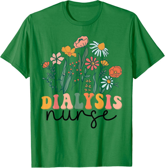 Groovy Wildflower Dialysis Nurse T-Shirt - T-Shirt | Irish Green