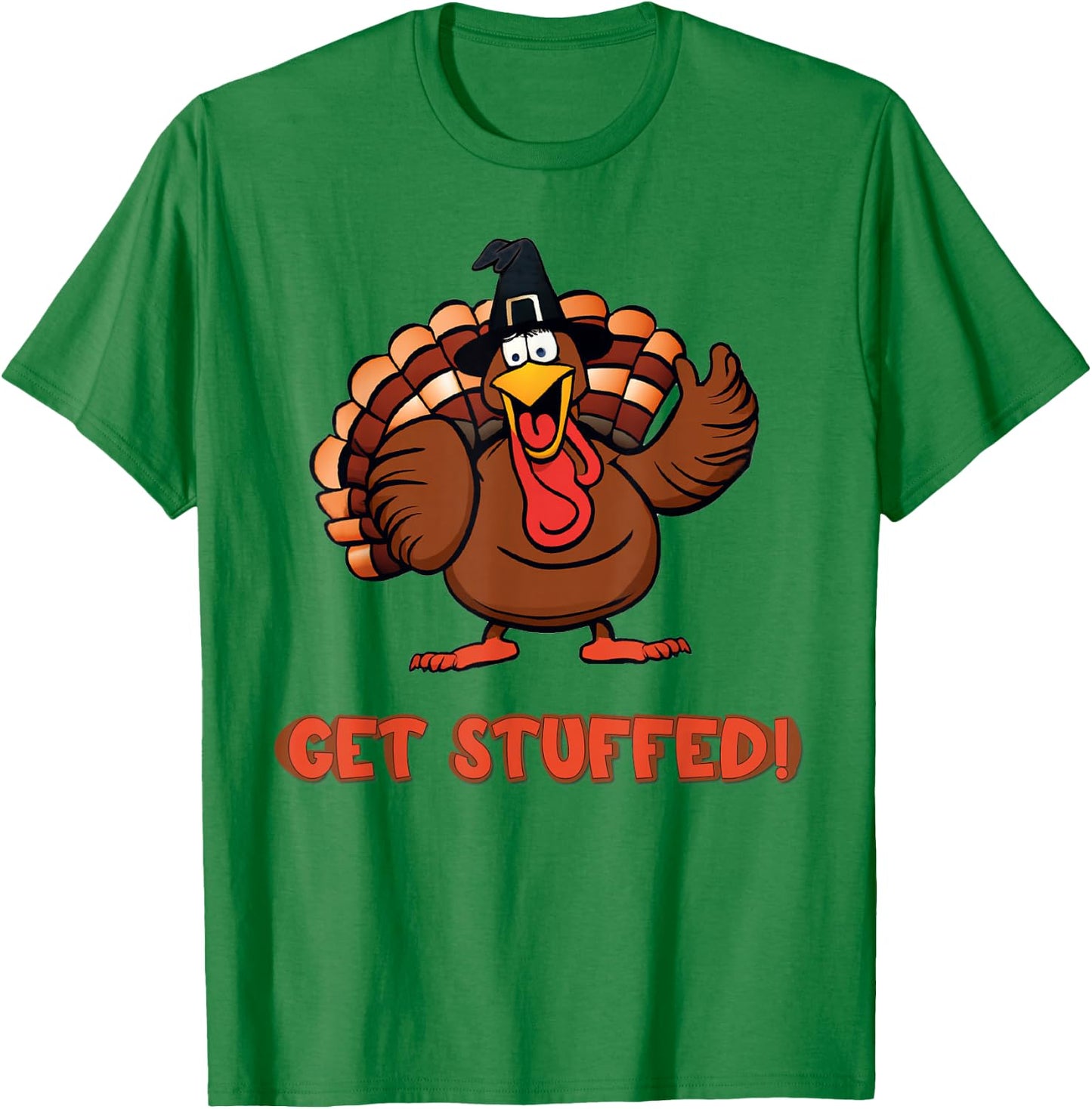 Get Stuffed Thanksgiving Holiday Funny T-Shirt - T-Shirt | Irish Green