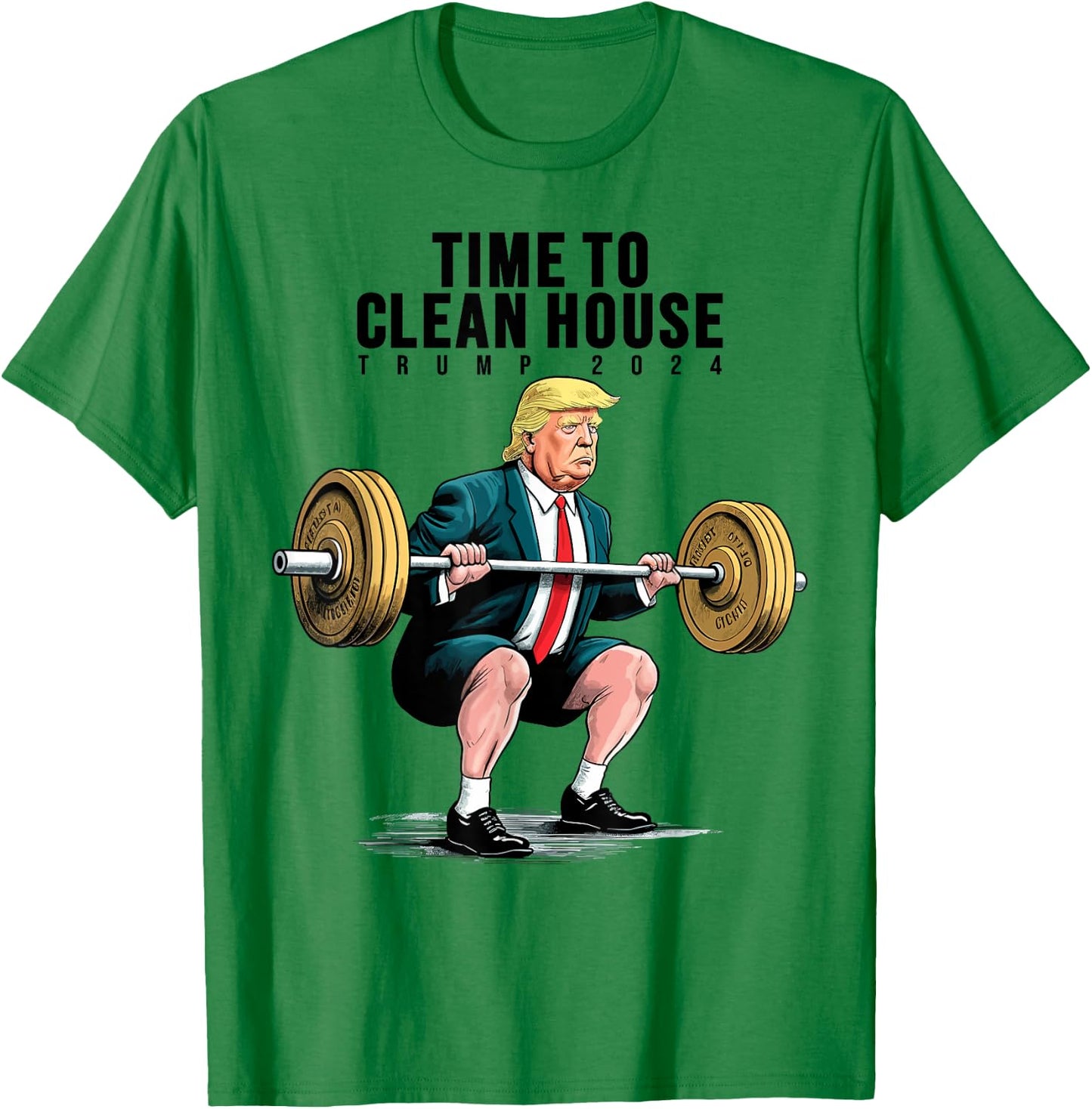 Time To Clean House Trump For President 2024 Workout Gym T-Shirt - T-Shirt | Irish Green