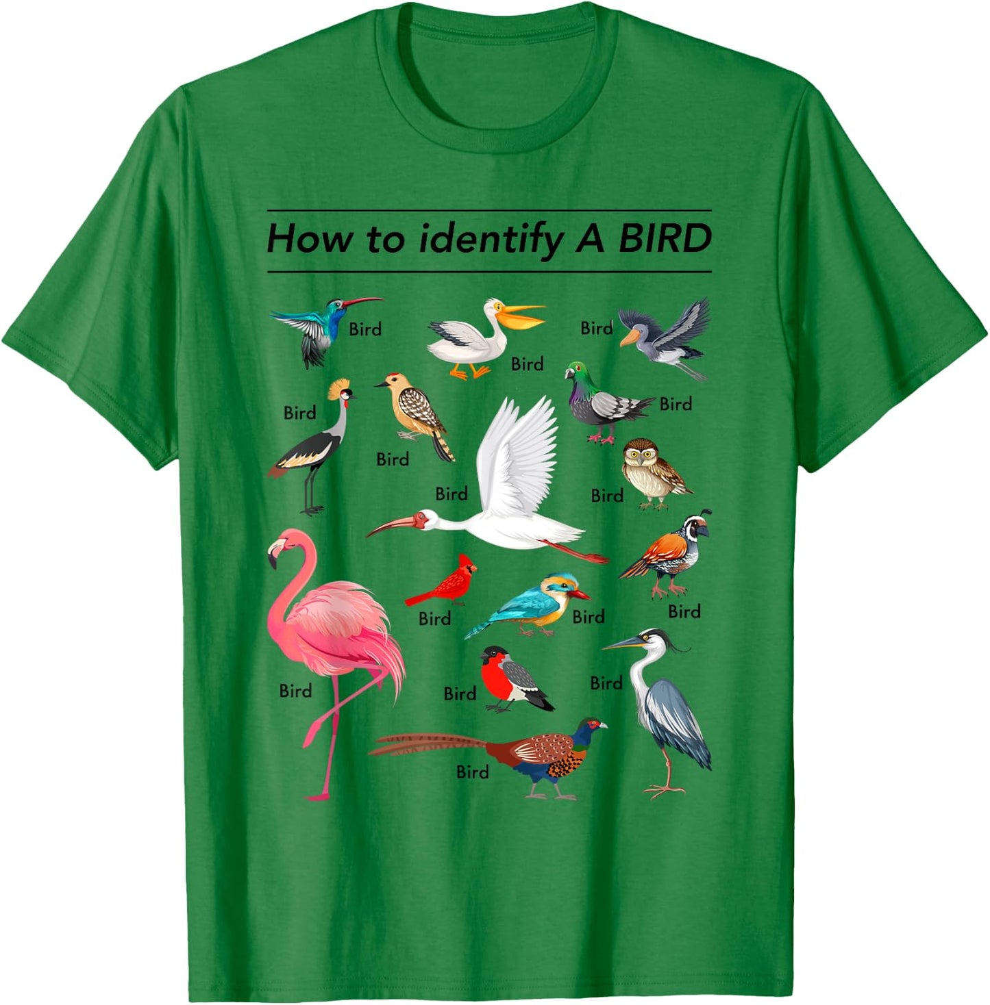 Birdwatcher Lover Funny Birdwatching How To Identify A Bird T-Shirt - T-Shirt | Irish Green