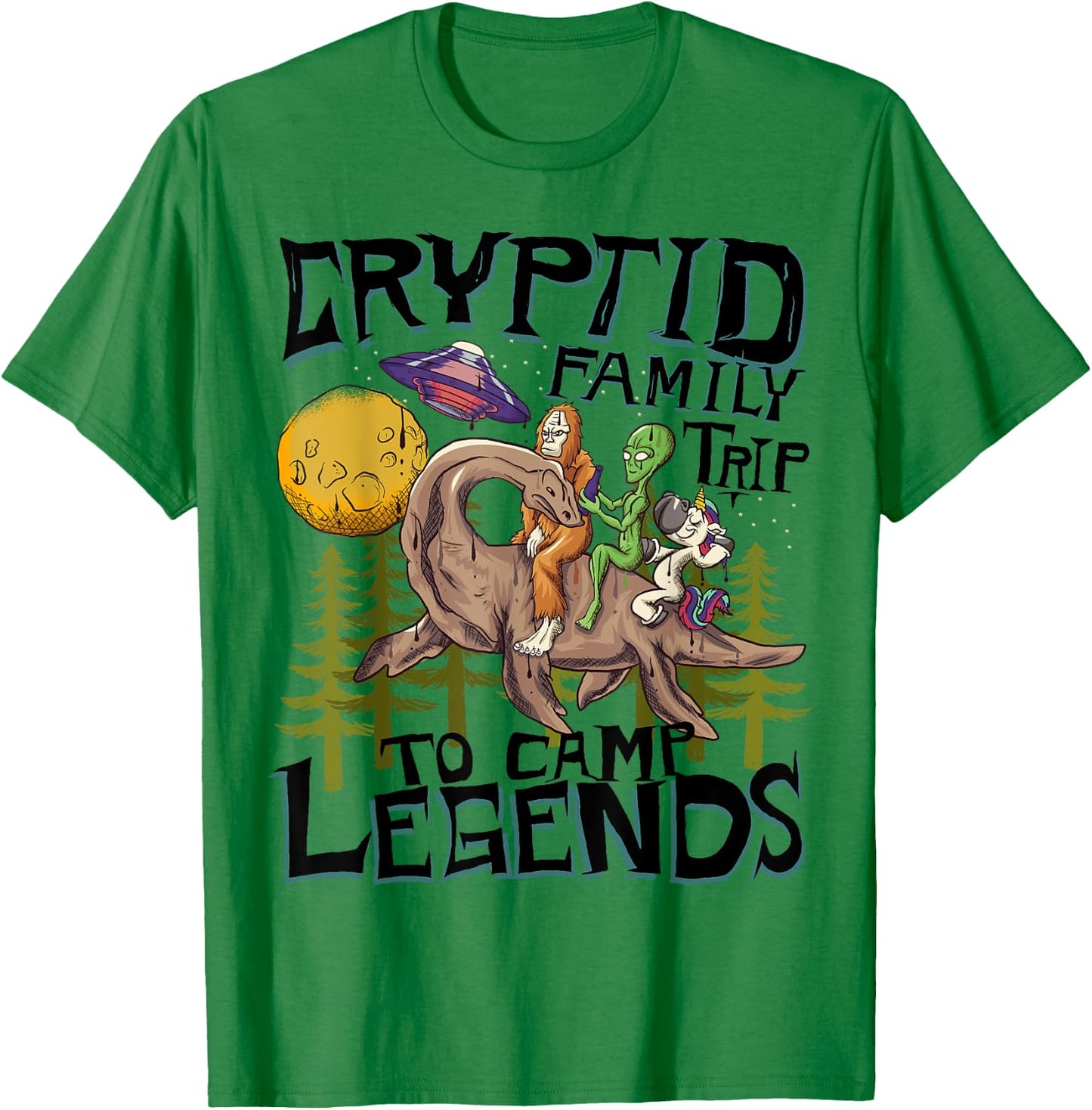 Funny Bigfoot Nessie Unicorn Alien - UFO - Cryptid Legends T-Shirt - T-Shirt | Irish Green