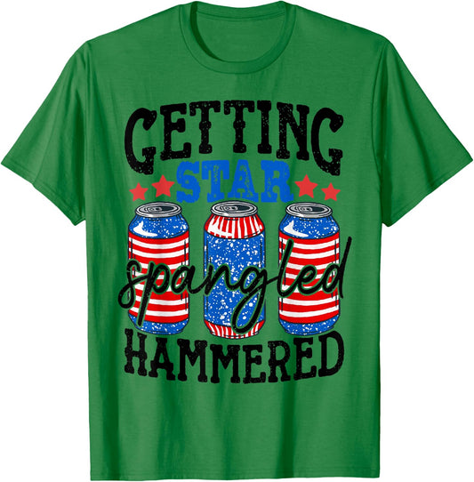 Getting Star Spangled Hammered Funny 4th Of July Patriotic T-Shirt - T-Shirt | Irish Green