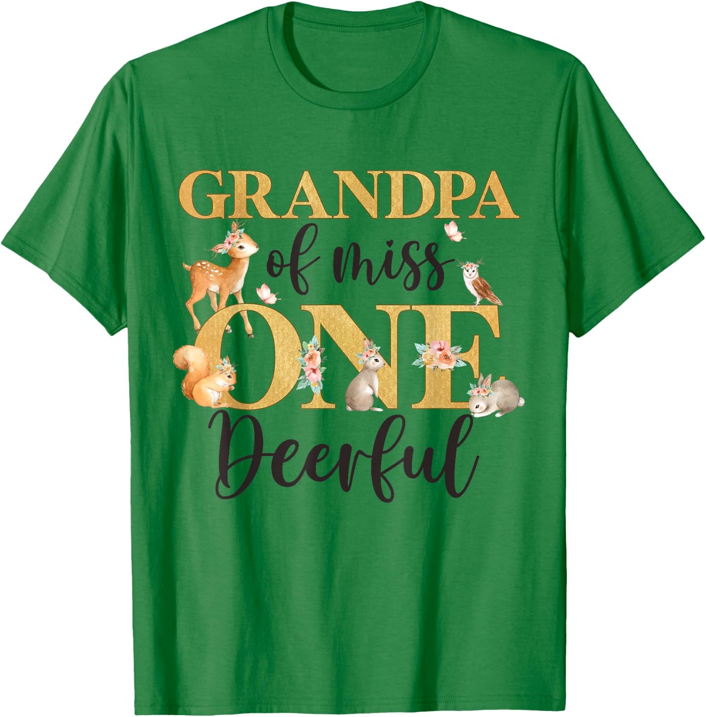 Grandpa of Miss One-deer-ful Girl 1st Birthday Cute Deer T-Shirt - T-Shirt | Irish Green