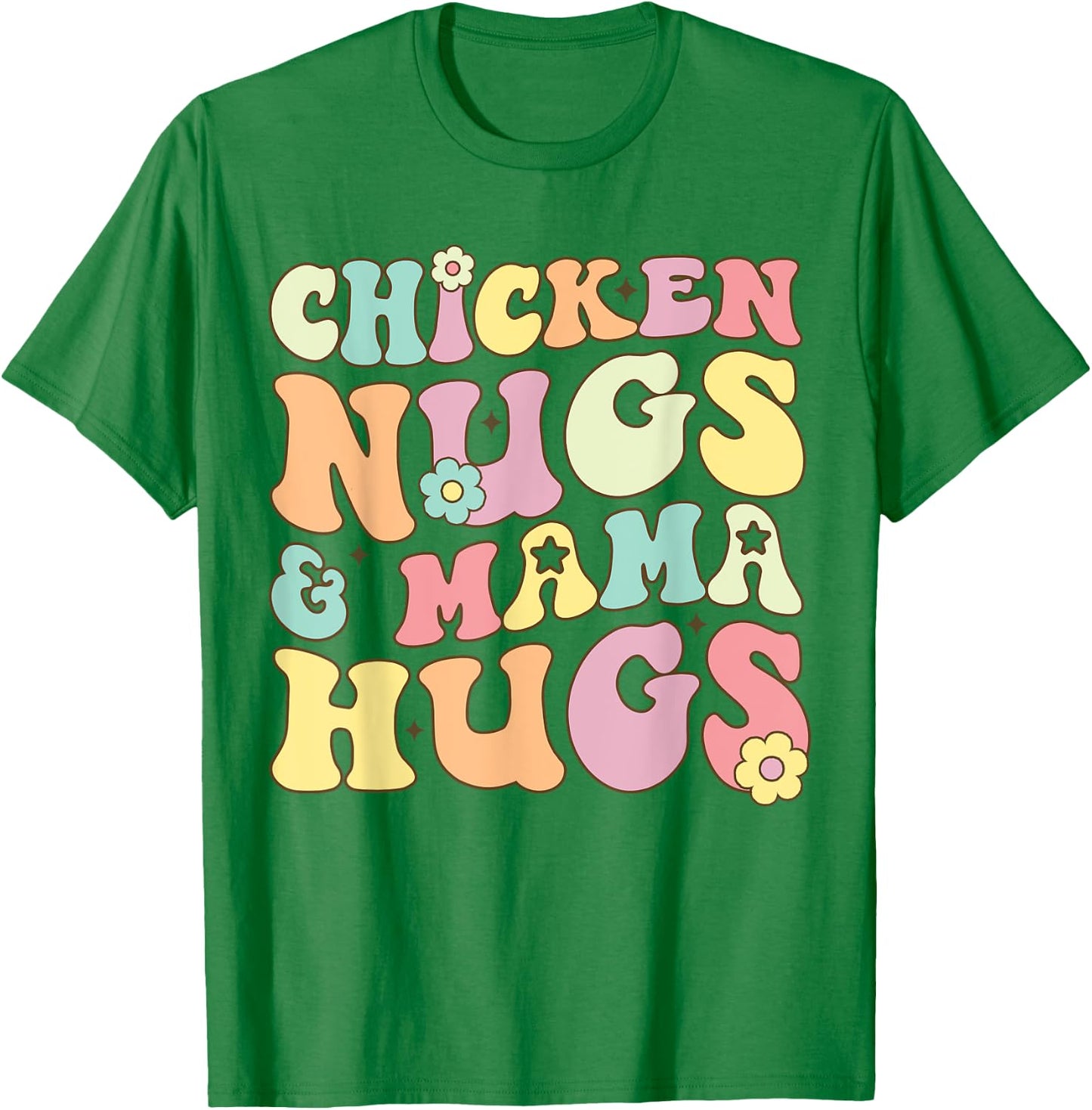 Retro Groovy Chicken Nugs and Mama Hugs Toddler Nuggets T-Shirt - T-Shirt | Irish Green