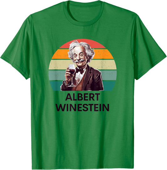 Wine Lover Funny Albert Winestein Physics Teacher Men Women T-Shirt - T-Shirt | Irish Green