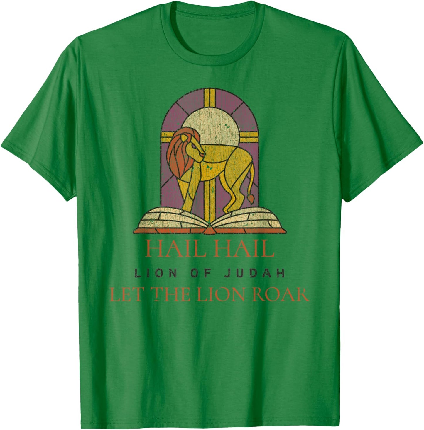 Hail Hail Lion Of Judah Let The Lion Roar Lyrics Jesus T-Shirt - T-Shirt | Irish Green