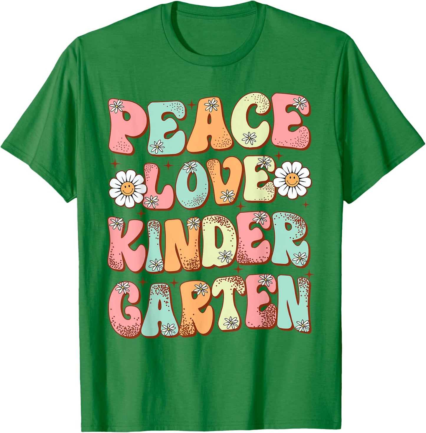 Peace Love Kindergarten Groovy First Day of Kindergarten T-Shirt - T-Shirt | Irish Green
