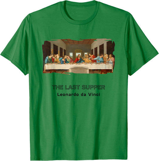 Last Supper by Leonardo daVinci T-Shirt - T-Shirt | Irish Green