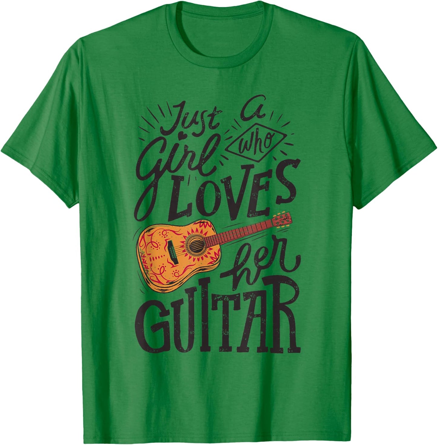 Just A Girl Who Loves Her Guitar Acoustic Guitarist Music T-Shirt - T-Shirt | Irish Green