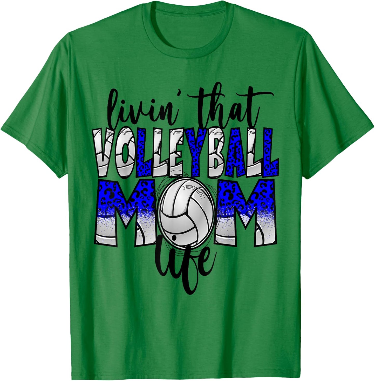 Living That Volleyball Mom Life Blue Leopard T-Shirt - T-Shirt | Irish Green