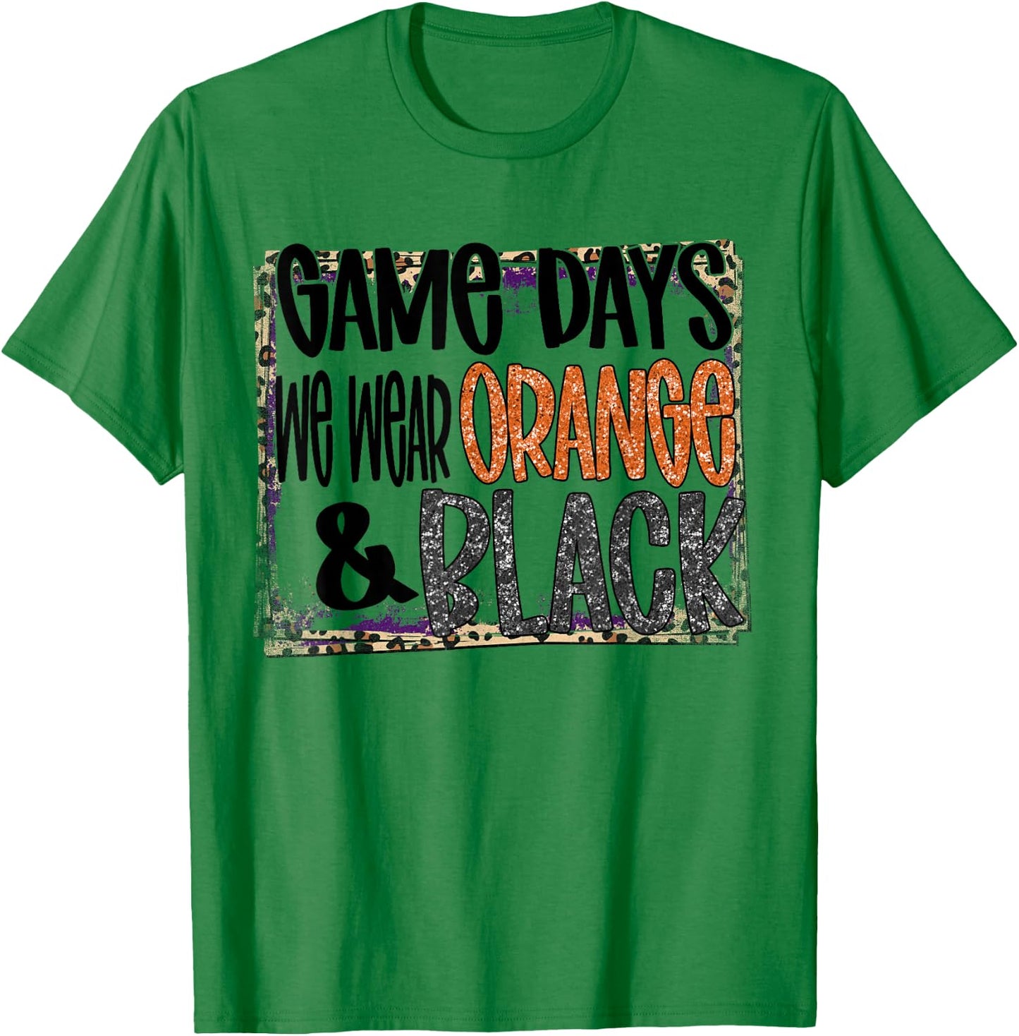 On Gameday Football We Wear Orange and Black School Spirit T-Shirt - T-Shirt | Irish Green