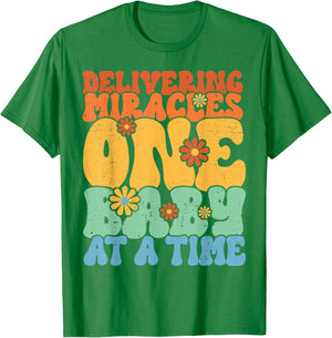 Delivering Miracles Labor and Delivery Nurse T-Shirt - T-Shirt | Irish Green