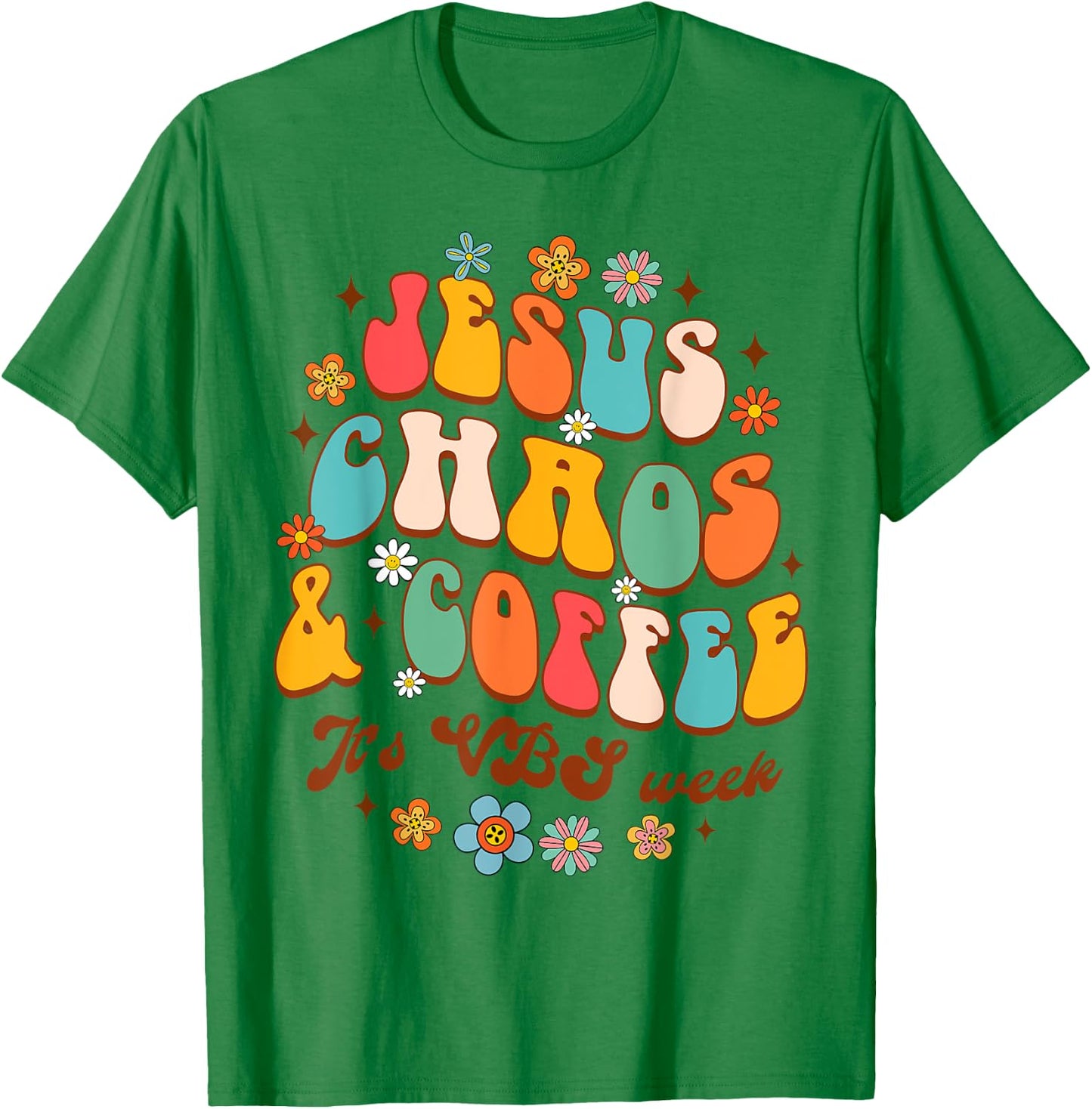 Christian Religious Funny Jesus Chaos Coffee It's VBS Week T-Shirt - T-Shirt | Irish Green