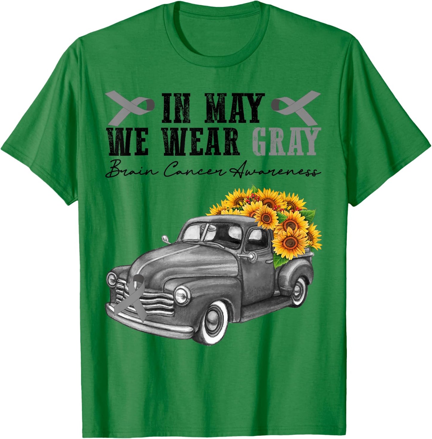 In May We Wear Gray Brain Cancer Awareness Day Floral Truck T-Shirt - T-Shirt | Irish Green