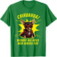 Chihuahua Dog Mom Dad Funny Superhero Chihuahua Men Women Kids T-Shirt - T-Shirt | Irish Green