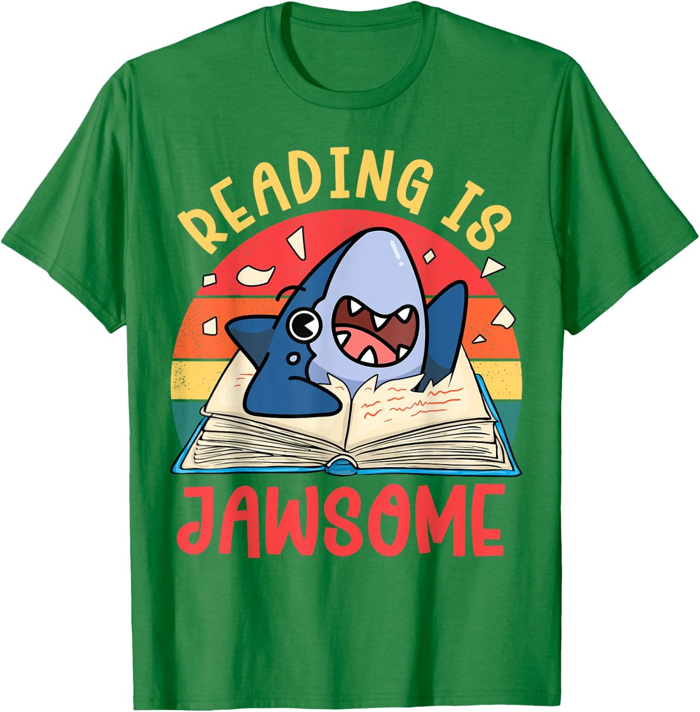 Reading Is Jawsome Shirt Shark Book Kids Boy Toddler Nerdy T-Shirt - T-Shirt | Irish Green