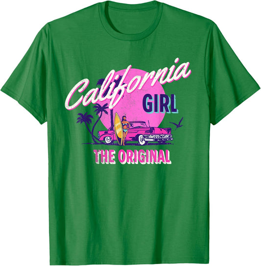 The Original California Girl | Cute Pink Girly California T-Shirt - T-Shirt | Irish Green