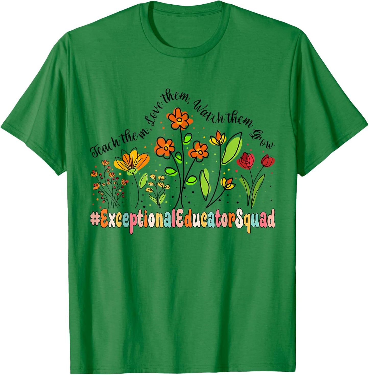 Exceptional Educator Squad Appreciation Week Back to School T-Shirt - T-Shirt | Irish Green