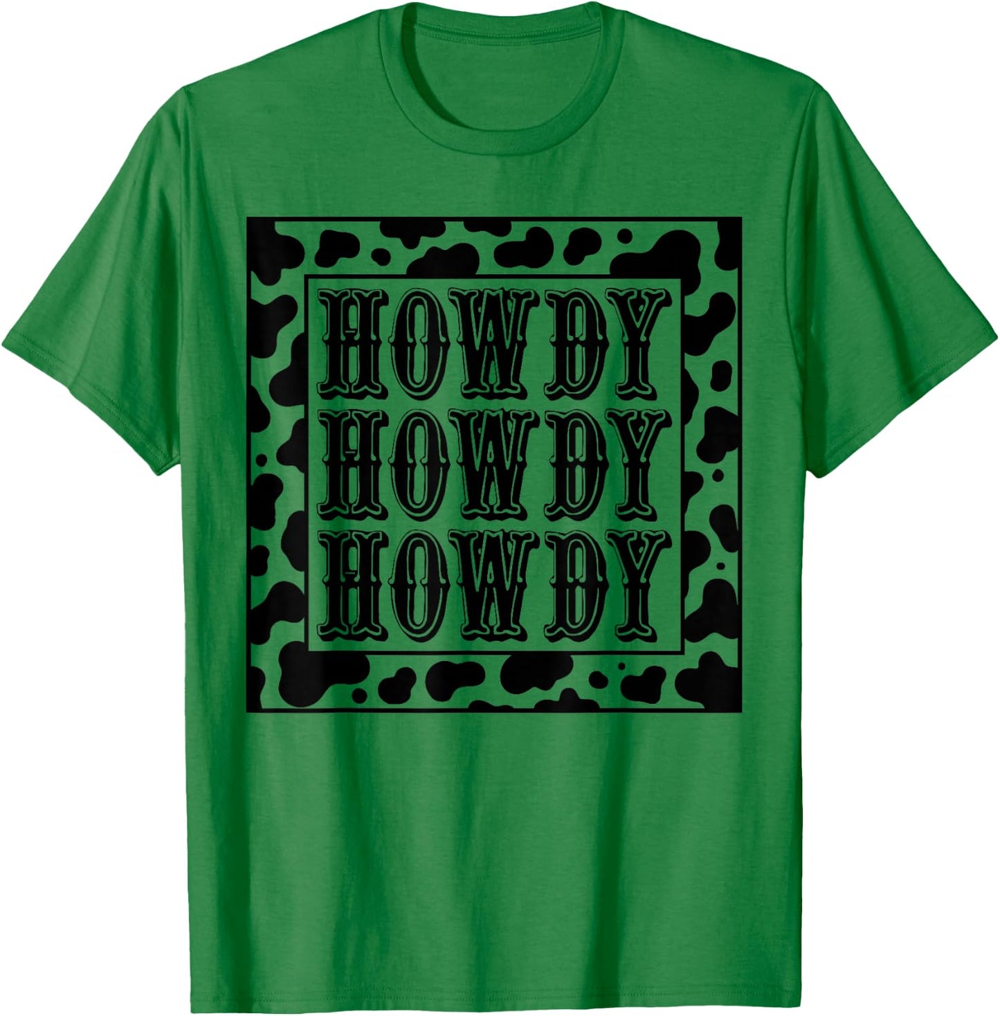 Cowgirl Outfit Women Cowboy Rodeo Girl Western Country Howdy T-Shirt - T-Shirt | Irish Green
