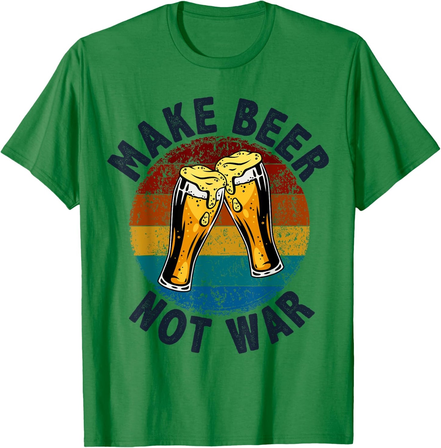 Make Beer Not War, Vintage Beer, Funny Beer Brewing Drinking T-Shirt - T-Shirt | Irish Green