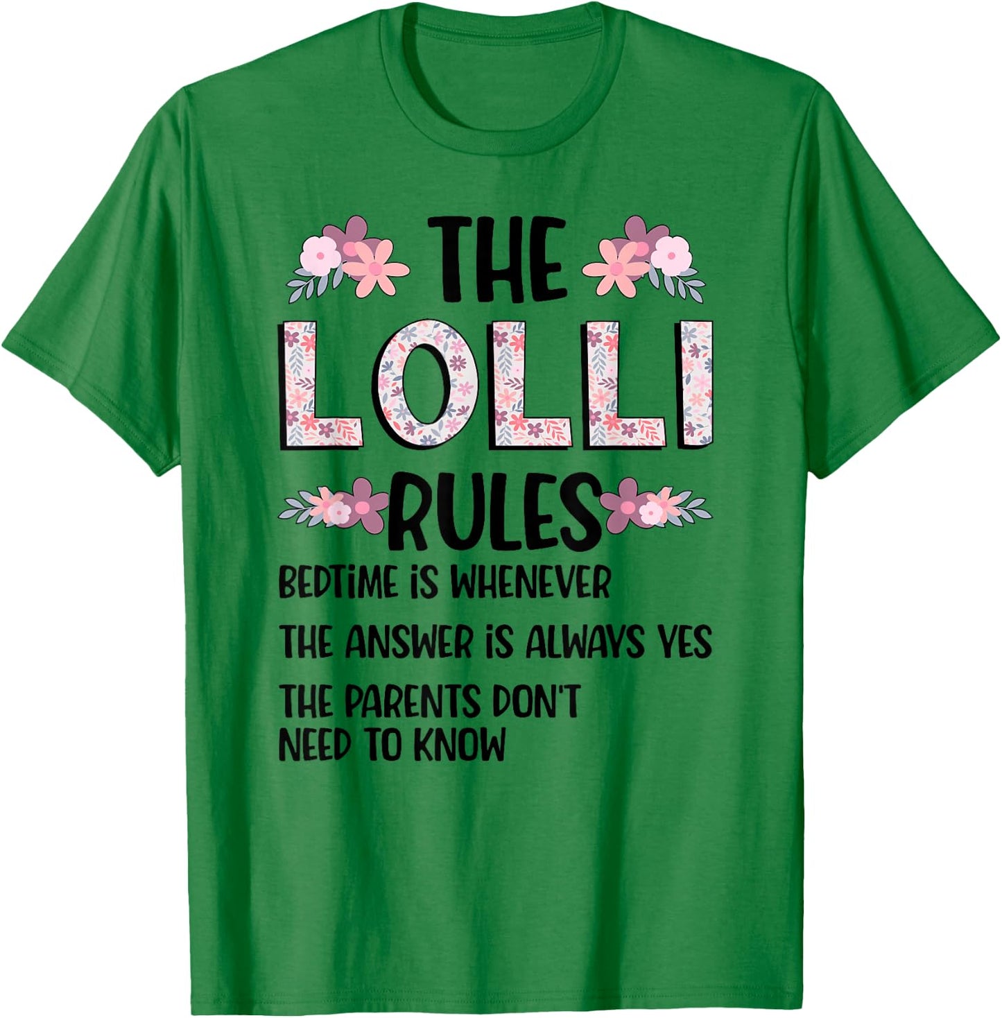 Lolli Grandma Rules Lolli Grandmother T-Shirt - T-Shirt | Irish Green