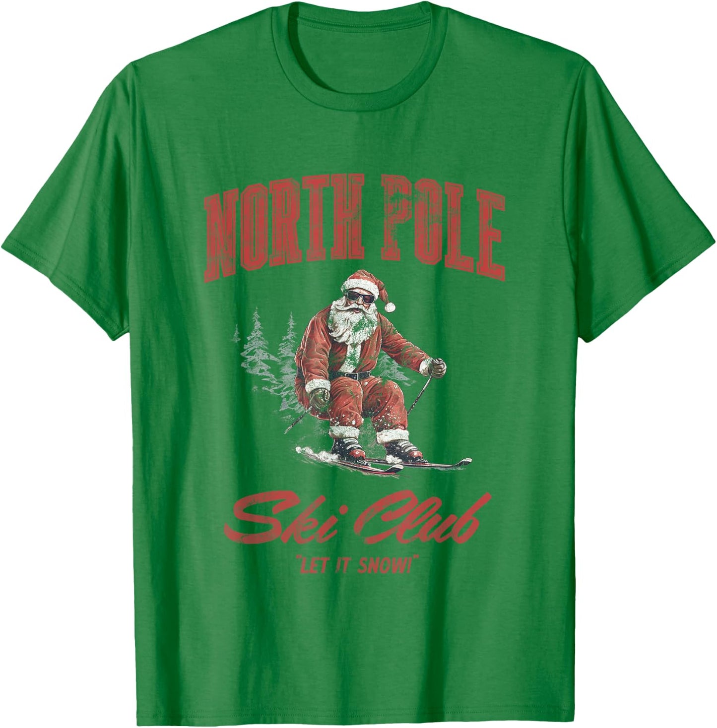 Santa Claus Christmas Snow Skiing at the North Pole Ski Club T-Shirt - T-Shirt | Irish Green