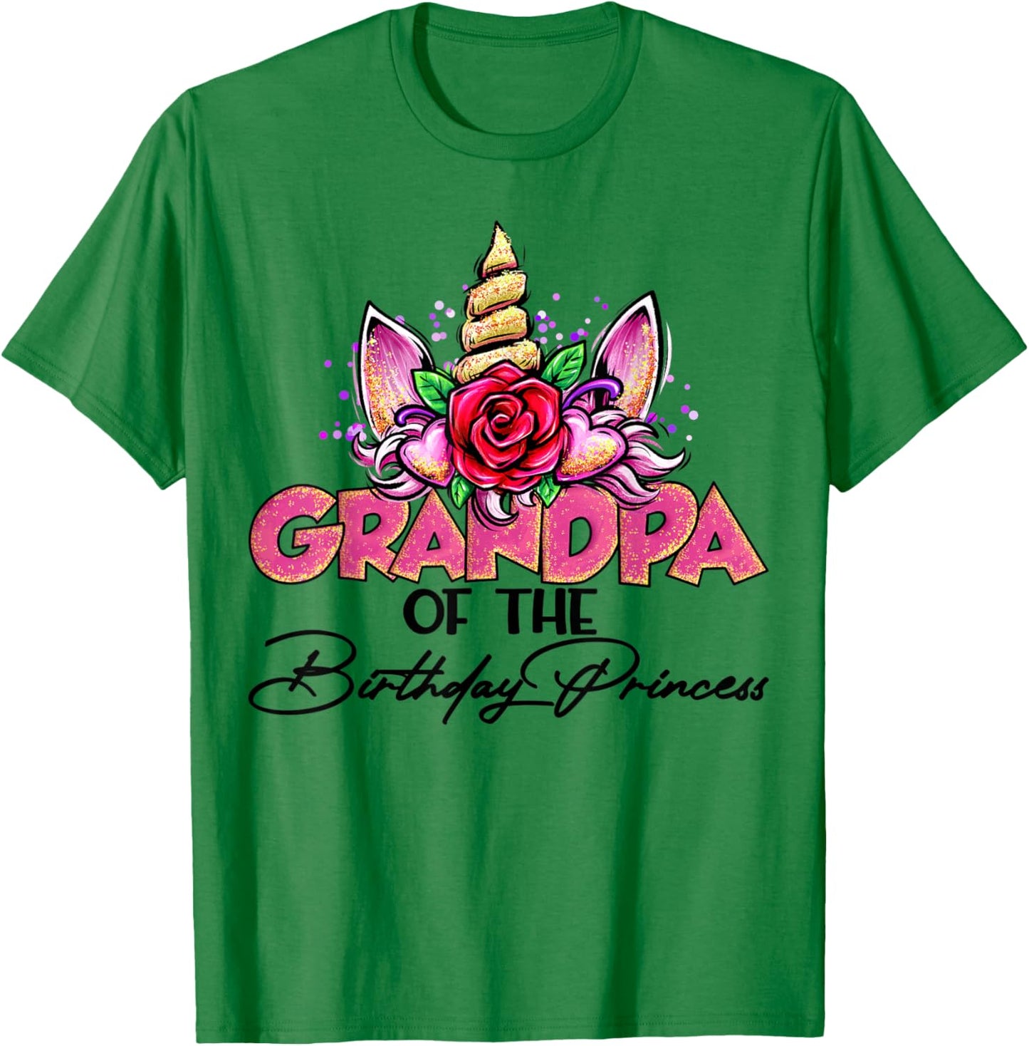 Grandpa of the Birthday Princess Unicorn Matching Family T-Shirt - T-Shirt | Irish Green