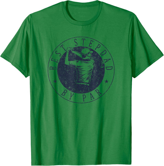 Best Stepdad By Par Funny Golf Father's Day Stepfather T-Shirt - T-Shirt | Irish Green