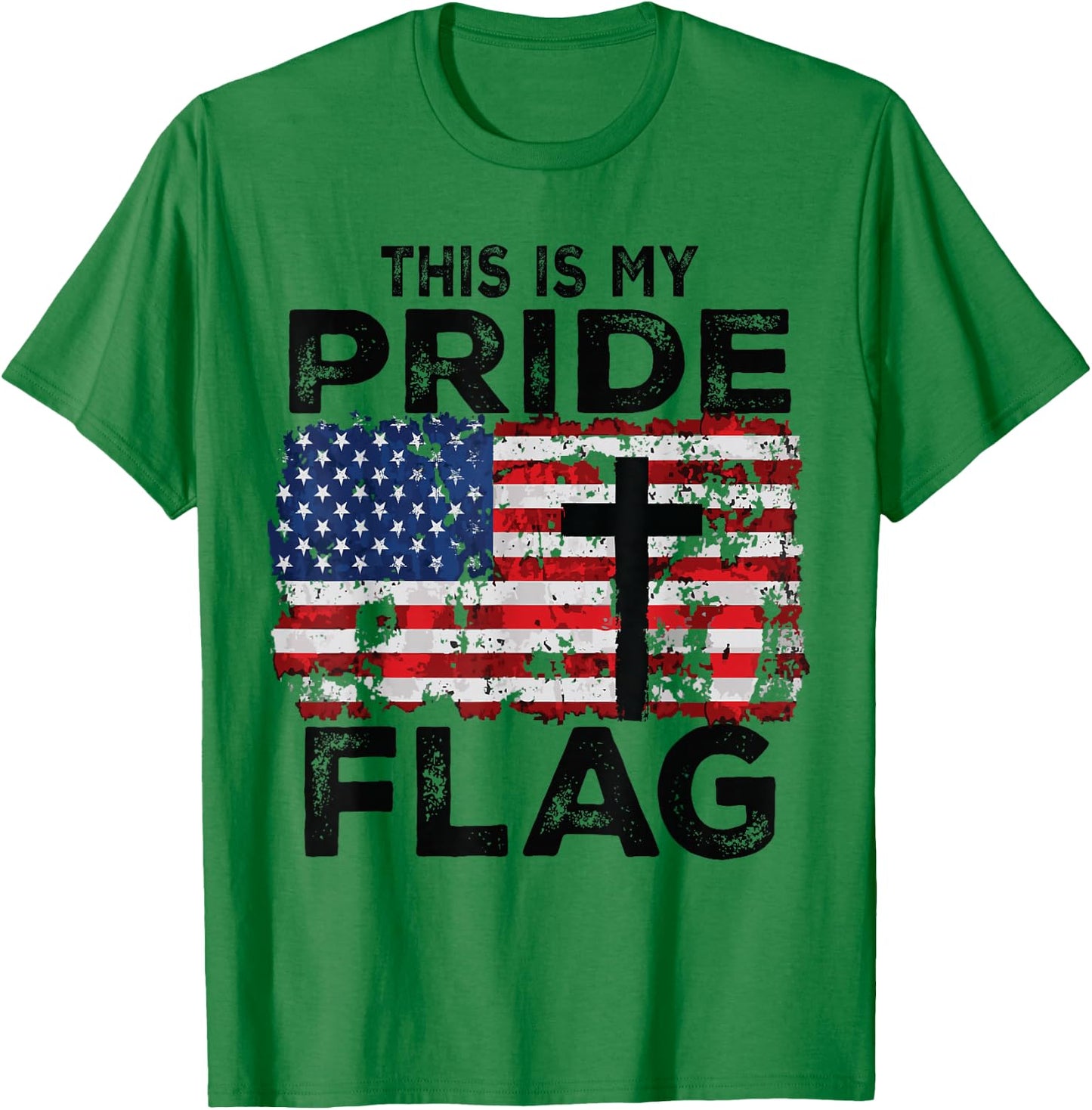 This is My Pride Flag Jesus Cross USA American 4th of July T-Shirt - T-Shirt | Irish Green