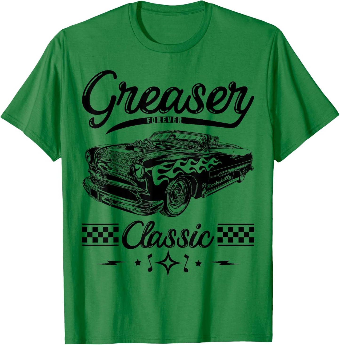 Greaser Forever 1950s Sock Hop Retro 50s Vintage Rockabilly T-Shirt - T-Shirt | Irish Green