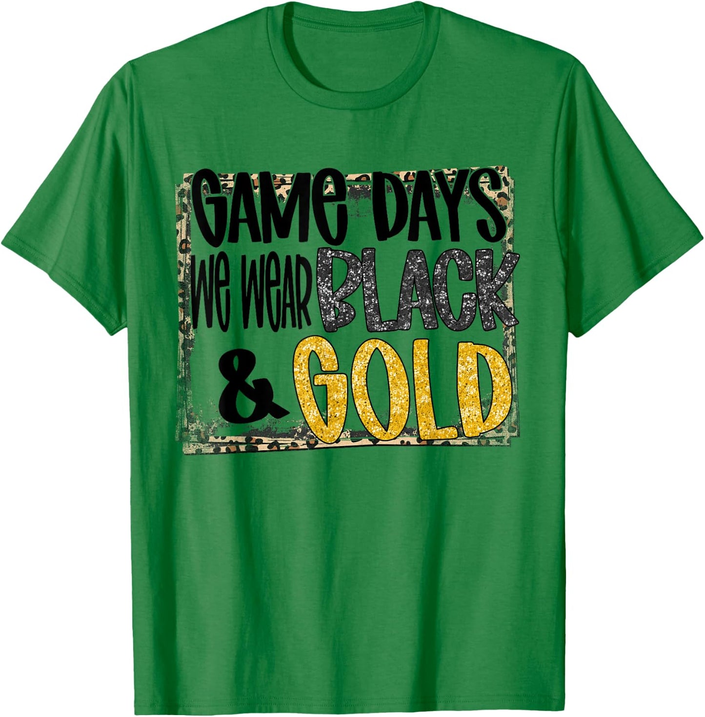 On Gameday Football We Wear Black And Gold School Spirit T-Shirt - T-Shirt | Irish Green